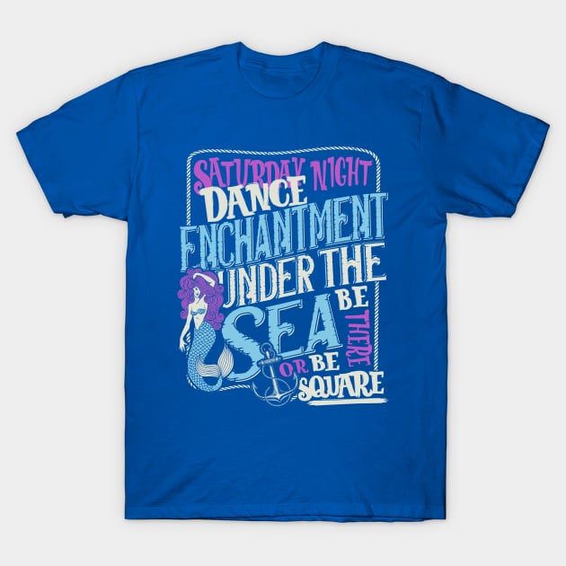 Enchantment Under The Sea T-Shirt by CoDDesigns